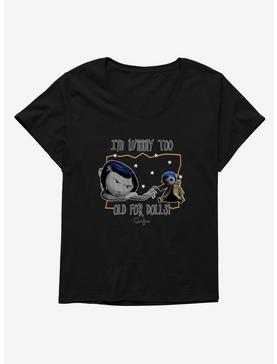 Coraline Too Old for Dolls Womens T-Shirt Plus Size, , hi-res