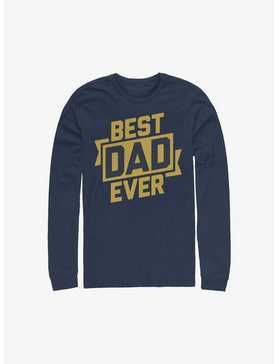 Best Dad Ever Long-Sleeve T-Shirt, , hi-res