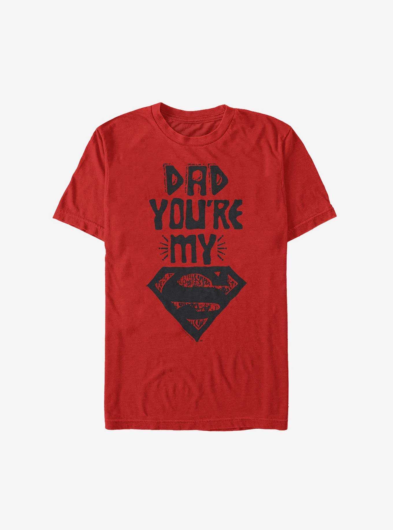 DC Comics Superman Dad You're My Superman T-Shirt, , hi-res