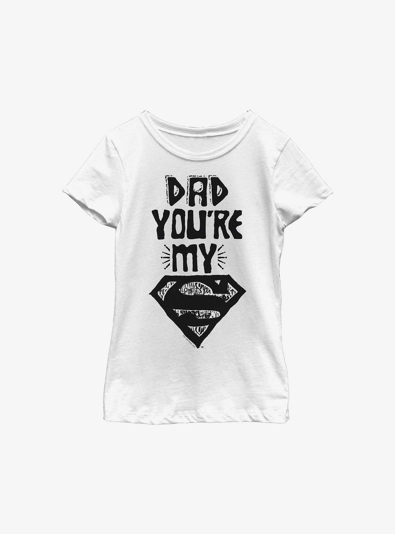 DC Comics Superman Dad You're My Superman Youth Girls T-Shirt, , hi-res
