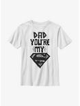 DC Comics Superman Dad You're My Superman Youth T-Shirt, WHITE, hi-res