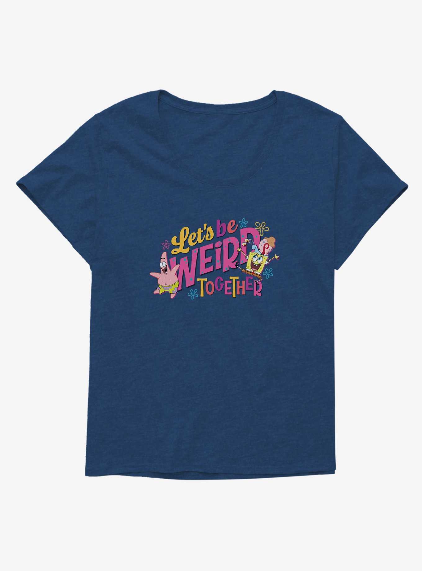SpongeBob SquarePants Let's Be Weird Together Girls T-Shirt Plus Size, , hi-res