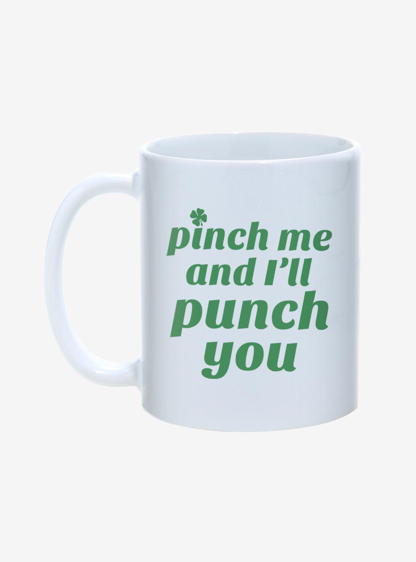 St. Patty's Pinch Me And I'll Punch You Mug 11oz, , hi-res