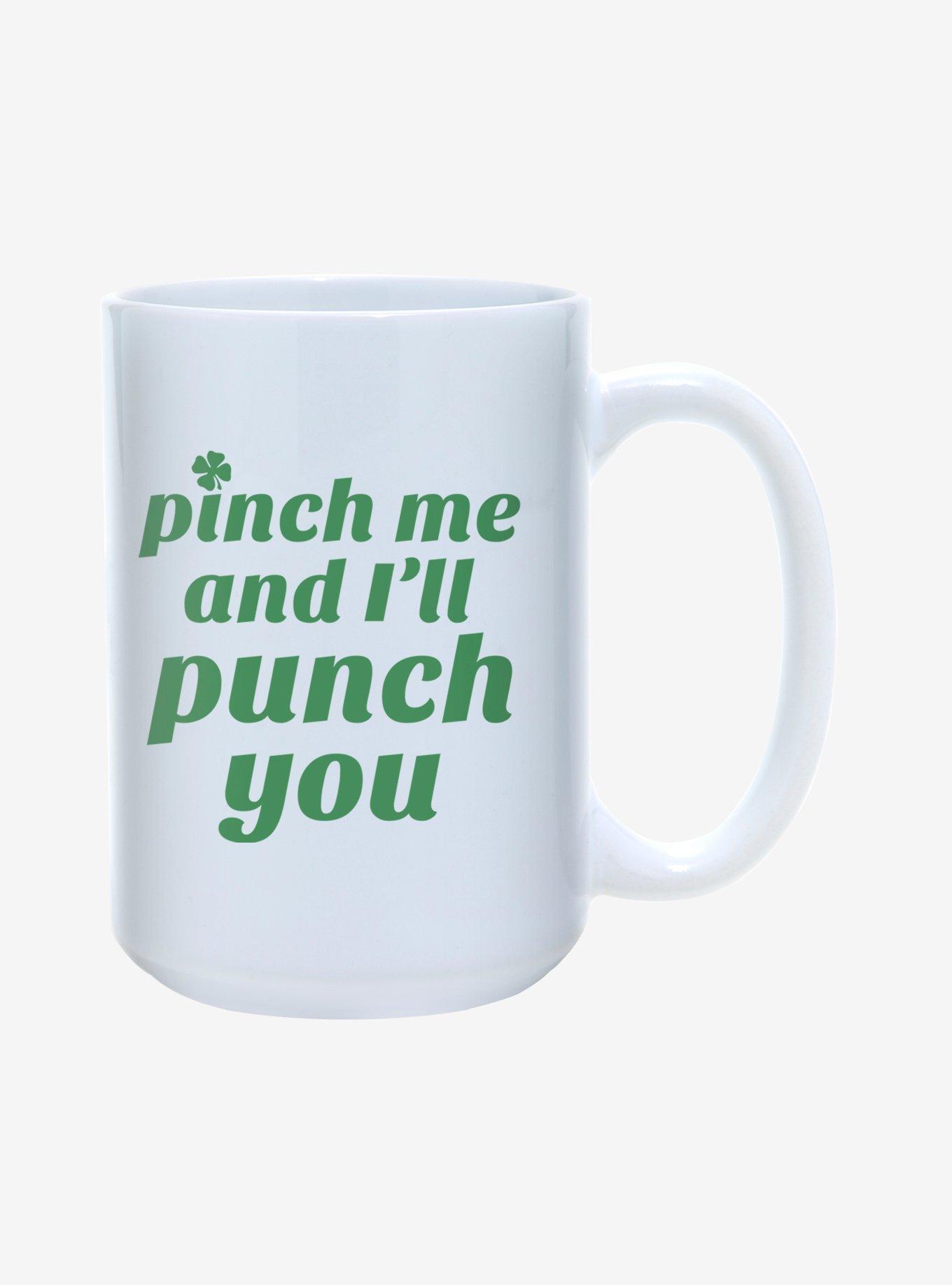 St. Paddy's Pinch Me And I'll Punch You Mug 15oz, , hi-res