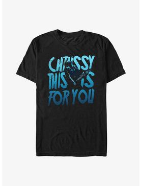 Stranger Things Chrissy This Is For You T-Shirt, , hi-res