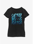 Stranger Things Chrissy This Is For You Youth Girls T-Shirt, BLACK, hi-res