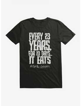 Jeepers Creepers 23 Years For 23 Days T-Shirt, , hi-res