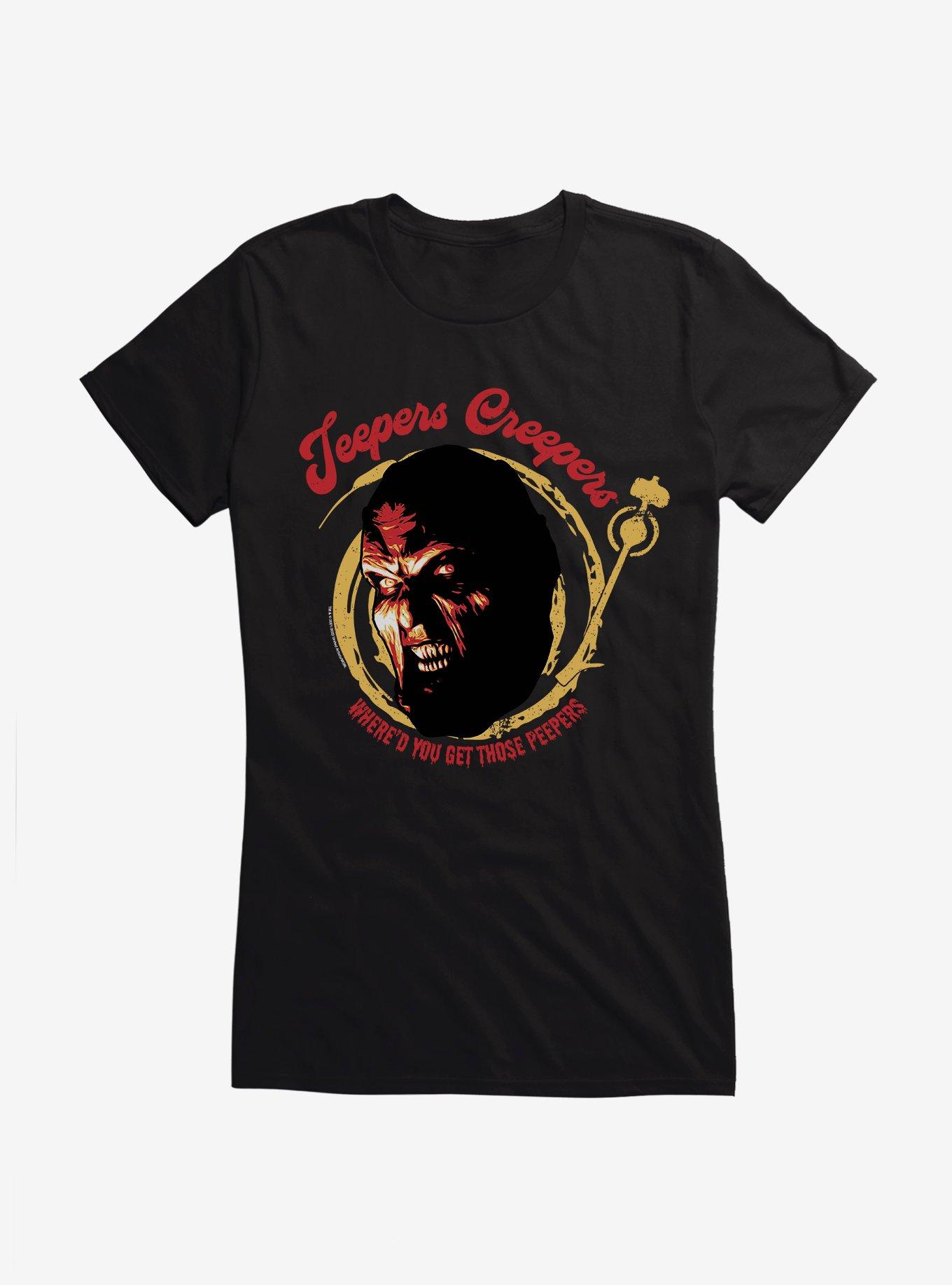 Jeepers Creepers Peepers Girls T-Shirt