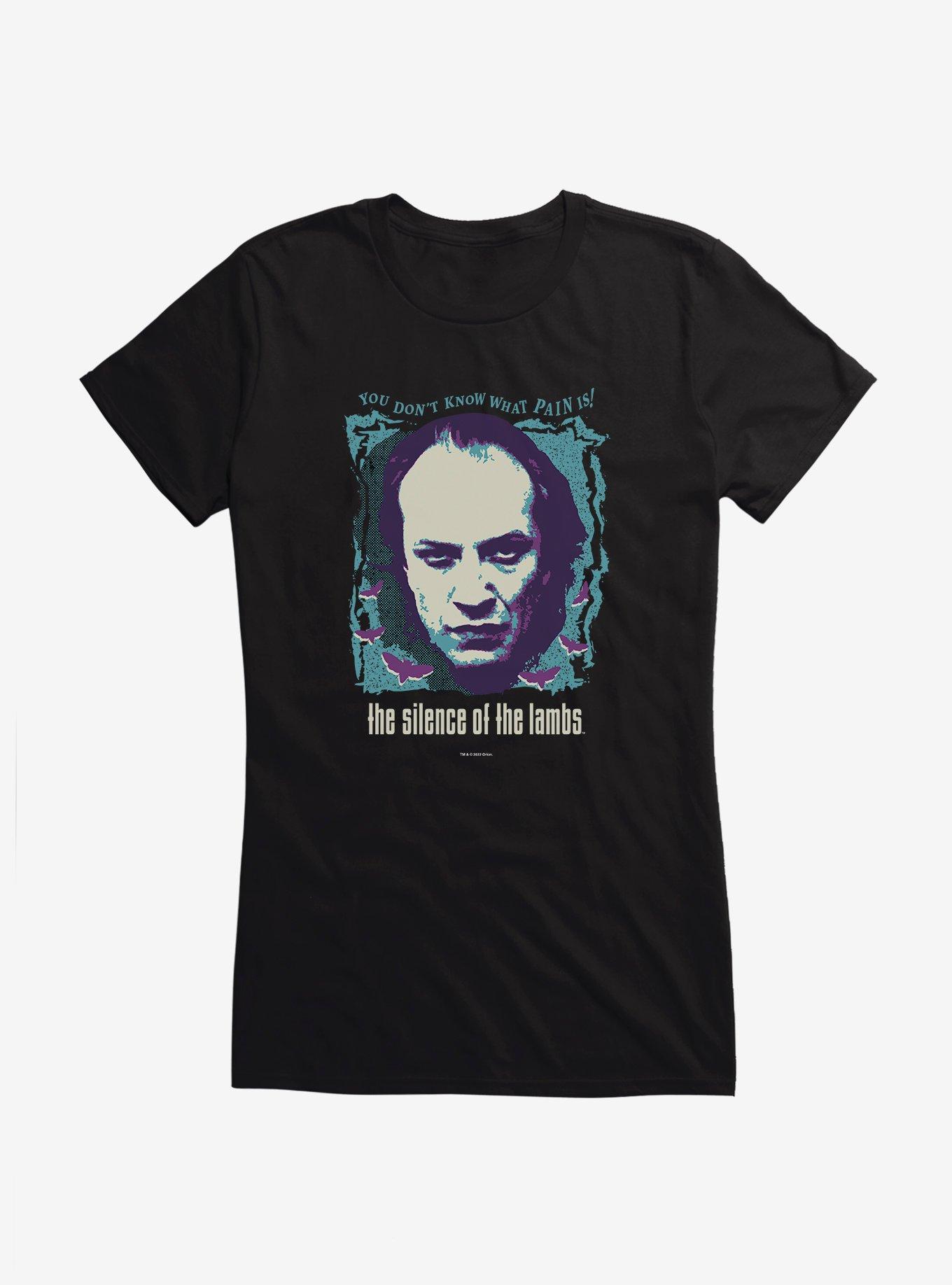 The Silence Of Lambs What Pain Is! Girls T-Shirt