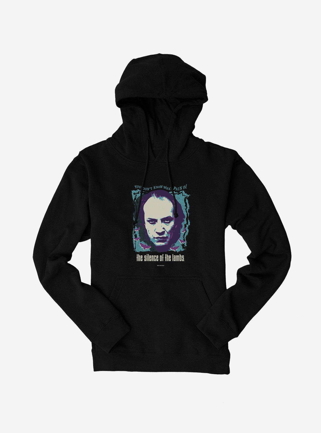 The Silence Of Lambs What Pain Is! Hoodie