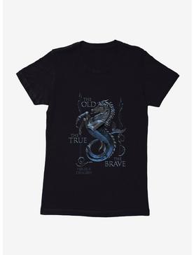 House Of The Dragon The True, The Old, The Brave House Velaryon Womens T-Shirt, , hi-res