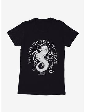 House Of The Dragon House Velaryon The True, The Old, The Brave Womens T-Shirt, , hi-res