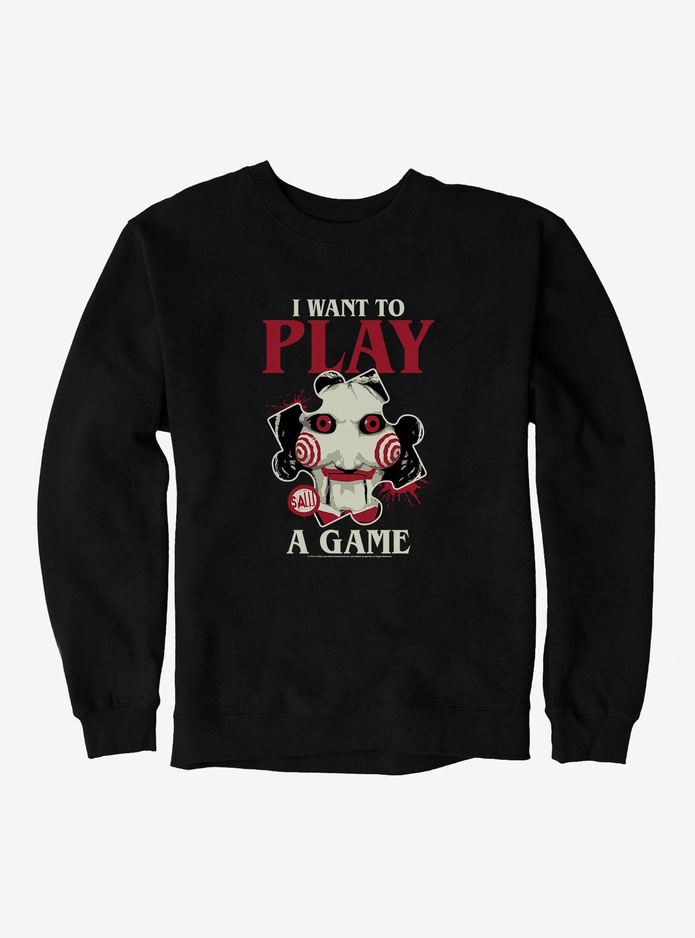 Saw I Want To Play A Game Sweatshirt, BLACK, hi-res