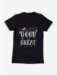 The School For Good And Evil Good Is Great Womens T-Shirt, BLACK, hi-res
