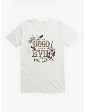 The School For Good And Evil Be As Good or Evil T-Shirt, , hi-res