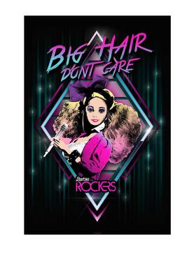 Barbie 80's Rockers Big Hair Don't Care 16x24 Poster, , hi-res