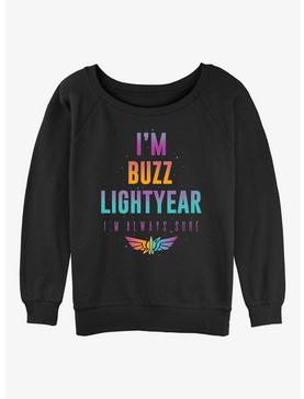 Disney Pixar Lightyear Buzz Is Always Sure Girls Slouchy Sweatshirt, , hi-res