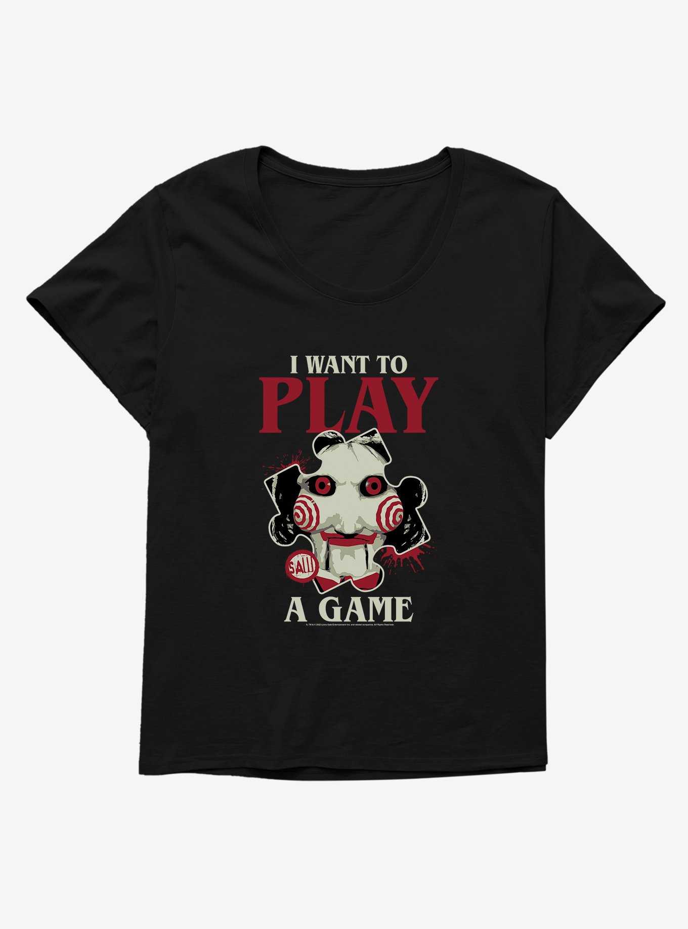 Saw I Want To Play A Game Womens T-Shirt Plus Size, , hi-res