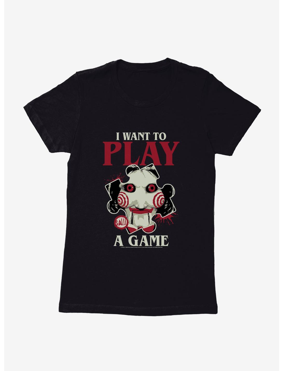 Saw I Want To Play A Game Womens T-Shirt, BLACK, hi-res