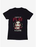 Saw I Want To Play A Game Womens T-Shirt, BLACK, hi-res