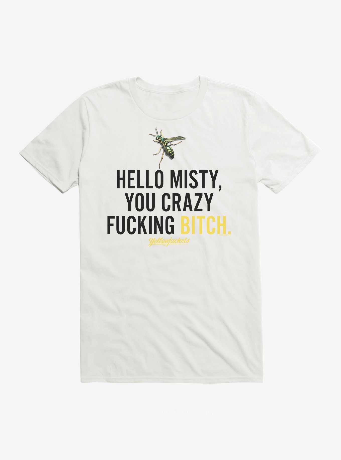 Yellowjackets Hello Misty Quote T-Shirt, , hi-res