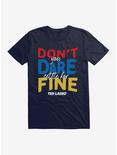 Ted Lasso Don't You Dare T-Shirt, , hi-res