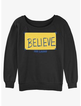 Ted Lasso Believe Sign Girls Slouchy Sweatshirt, , hi-res