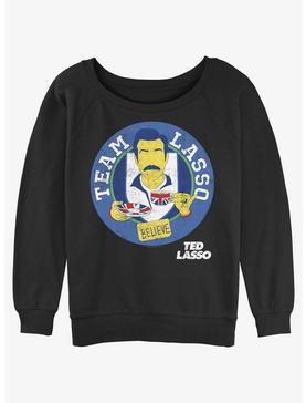 Ted Lasso Team Believe Girls Slouchy Sweatshirt, , hi-res