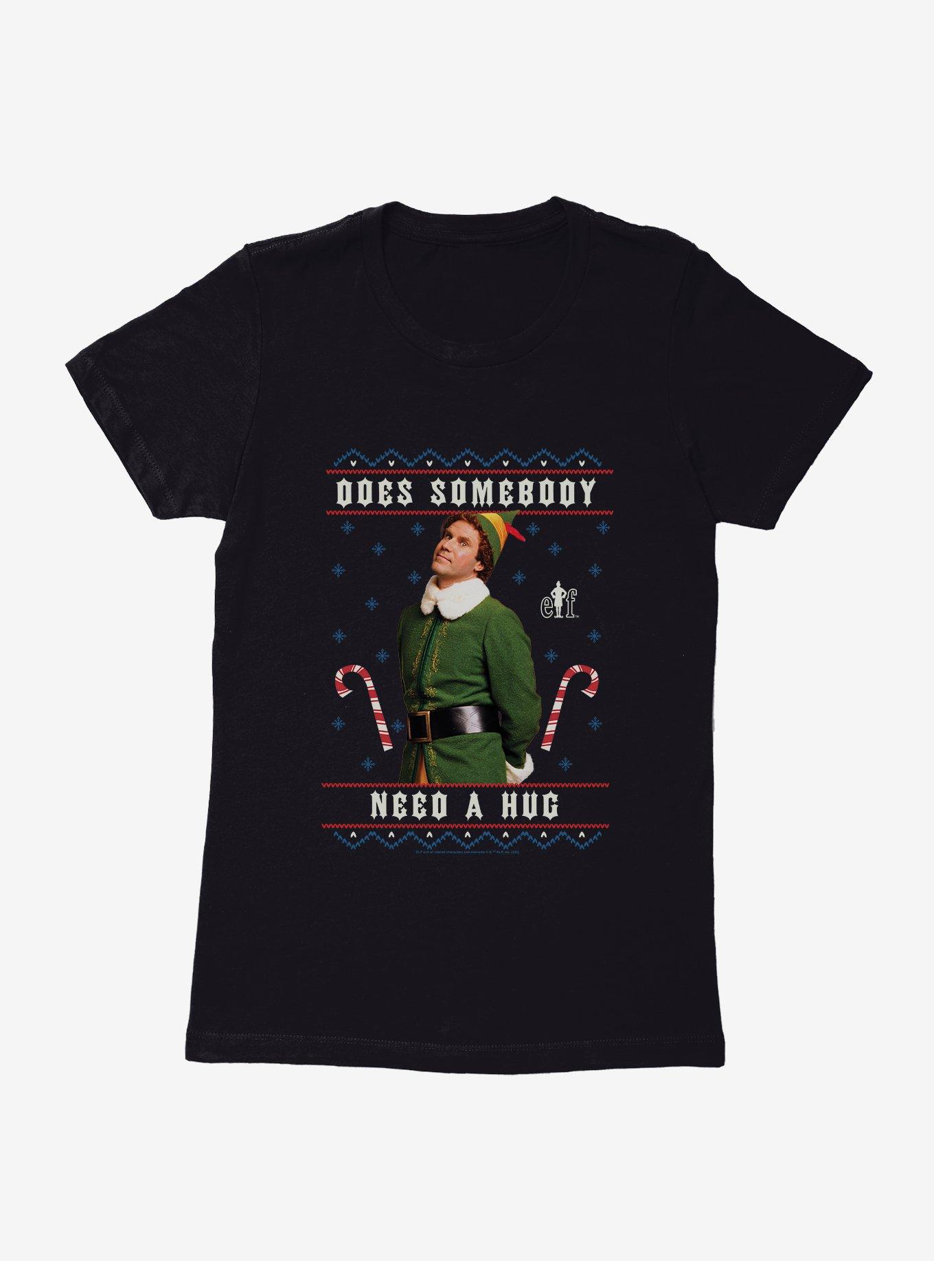 Elf Does Somebody Need A Hug Ugly Christmas Womens T-Shirt, , hi-res