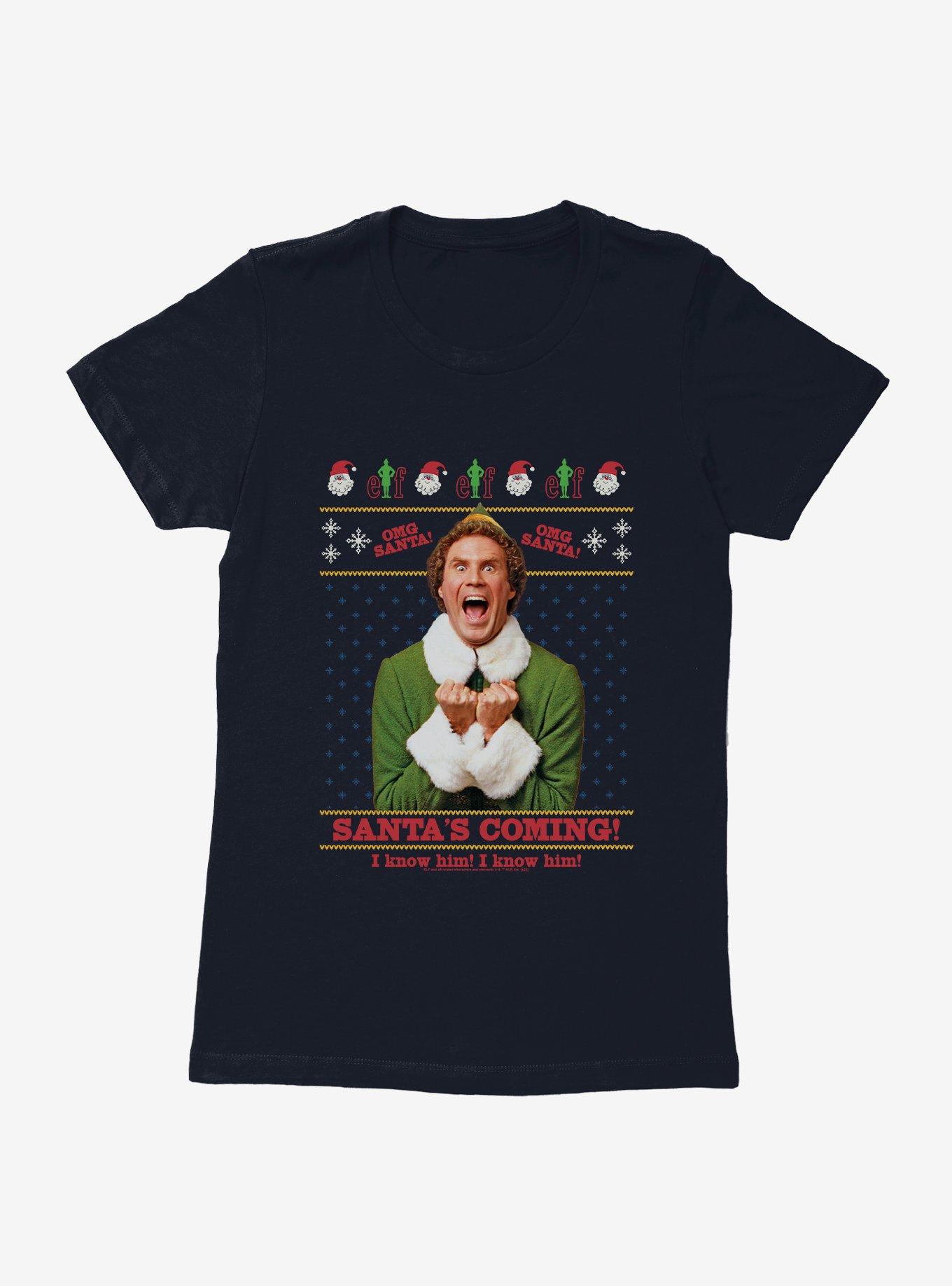 Elf Santa's Coming! I Know Him! Ugly Christmas Womens T-Shirt, MIDNIGHT NAVY, hi-res