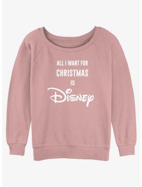Disney All I Want Is Disney Girls Slouchy Sweatshirt, , hi-res