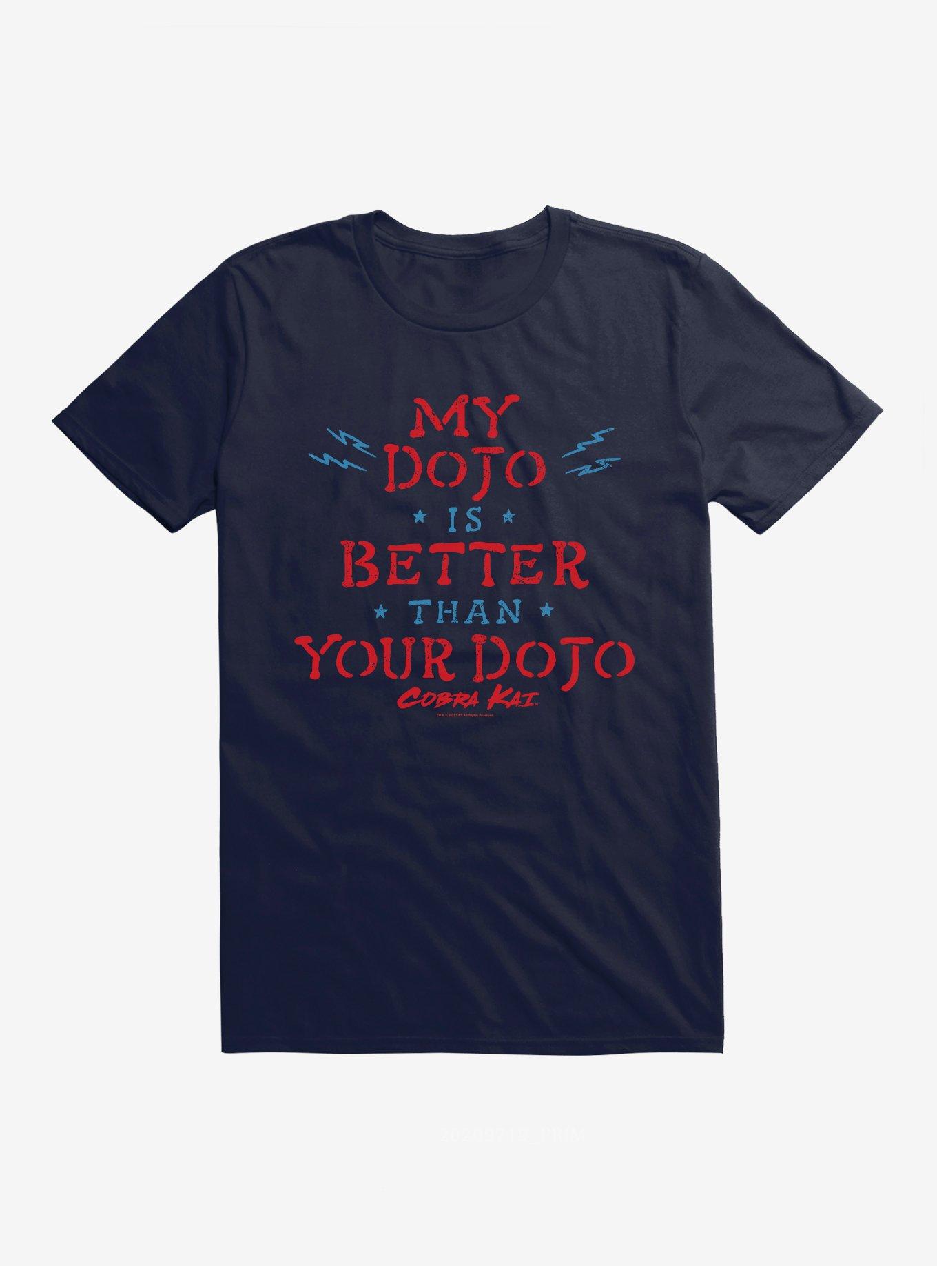 Cobra Kai My Dojo Is Better T-Shirt, NAVY, hi-res