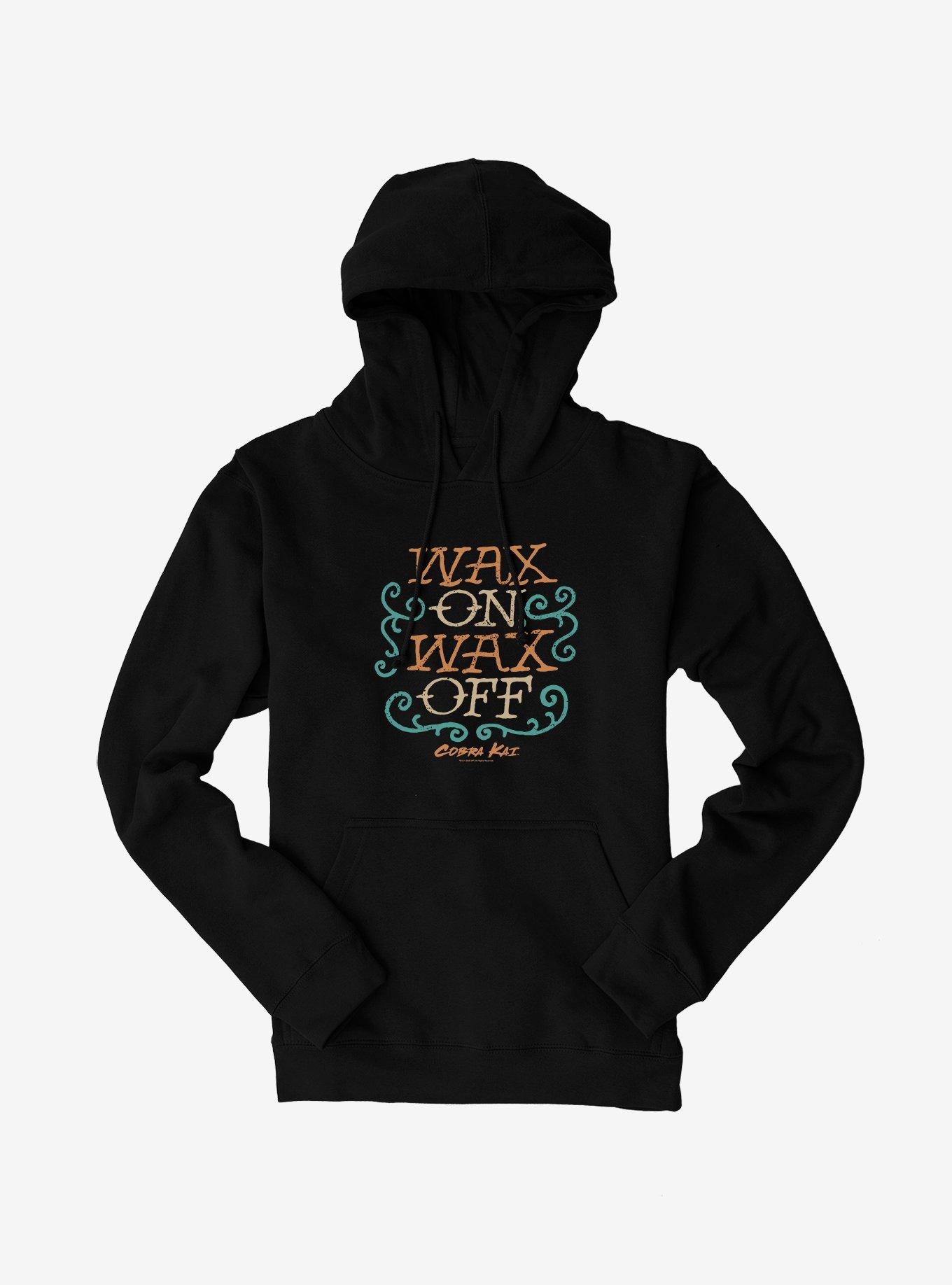 THRDLESS Cobra Kai Wax On, Wax Off Hoodie