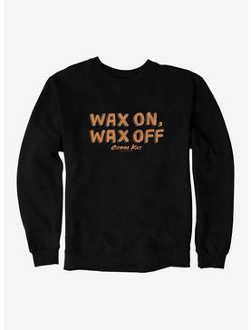 Cobra Kai Wax On, Wax Off Bold Sweatshirt, , hi-res