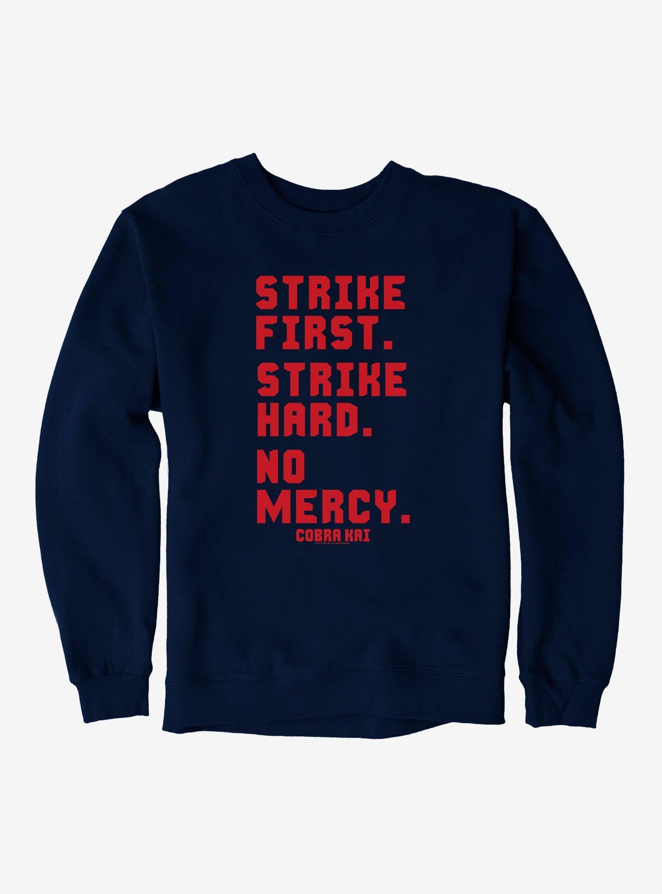 Cobra Kai Strike First Sweatshirt, , hi-res