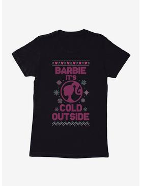 Barbie It's Cold Outside Ugly Christmas Womens T-Shirt, , hi-res