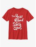 The Year Without Santa Claus White Logo Youth T-Shirt, RED, hi-res