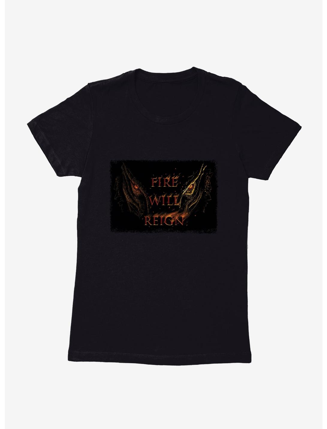 House Of The Dragon Fire WIll Reign Womens T-Shirt, , hi-res