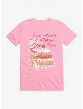 Strawberry Shortcake Bake The World A Better Place T-Shirt, , hi-res