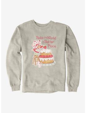 Strawberry Shortcake Bake The World A Better Place Sweatshirt, , hi-res