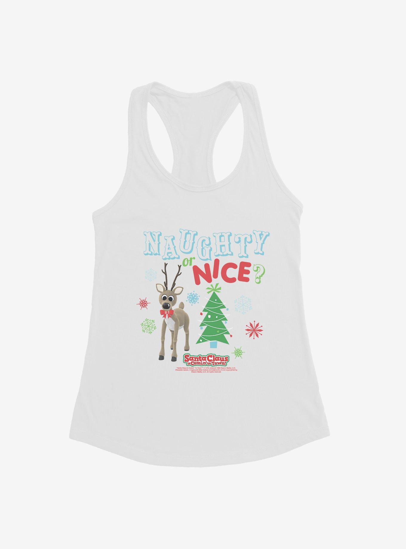 Santa Claus Is Comin' To Town! Naughty Or Nice? Girls Tank
