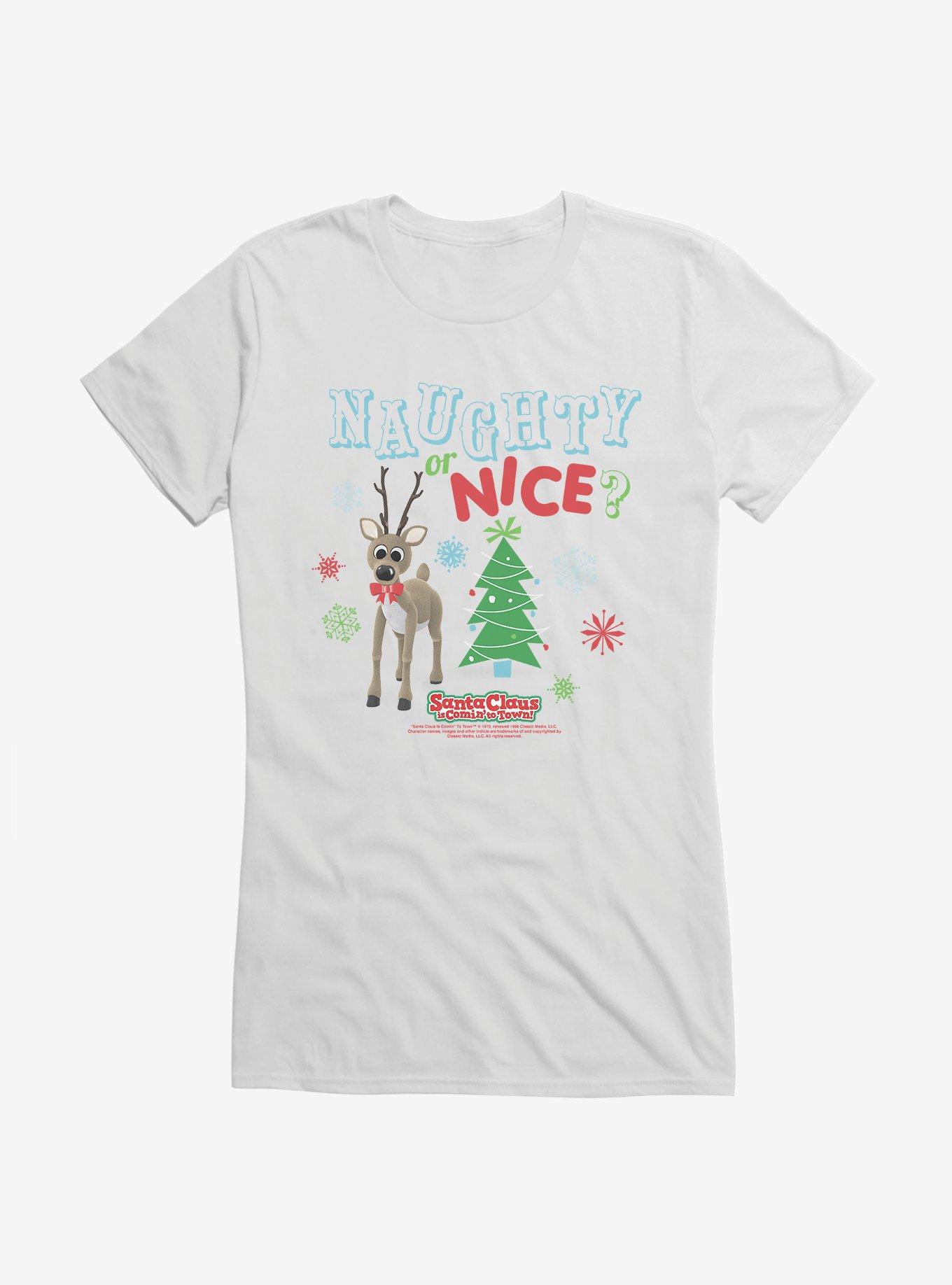 Santa Claus Is Comin' To Town! Naughty Or Nice? Girls T-Shirt
