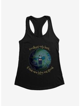 Doctor Who Goodbyes Hurt If Before Was Special Womens Tank Top, , hi-res