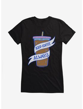 HT Creators: Cecelia Hotzler Iced Coffee Always Girls T-Shirt, , hi-res
