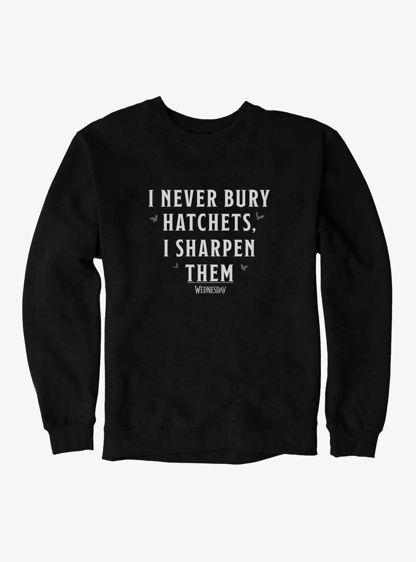 Wednesday I Never Bury Hatchets Sweatshirt, , hi-res