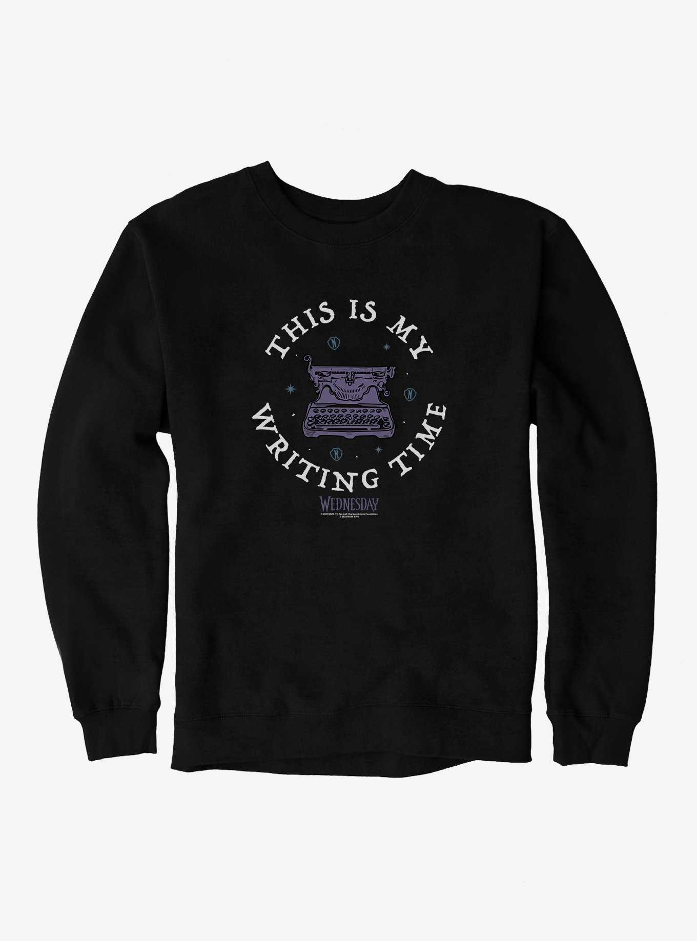 Wednesday This Is My Writing Time Sweatshirt, , hi-res