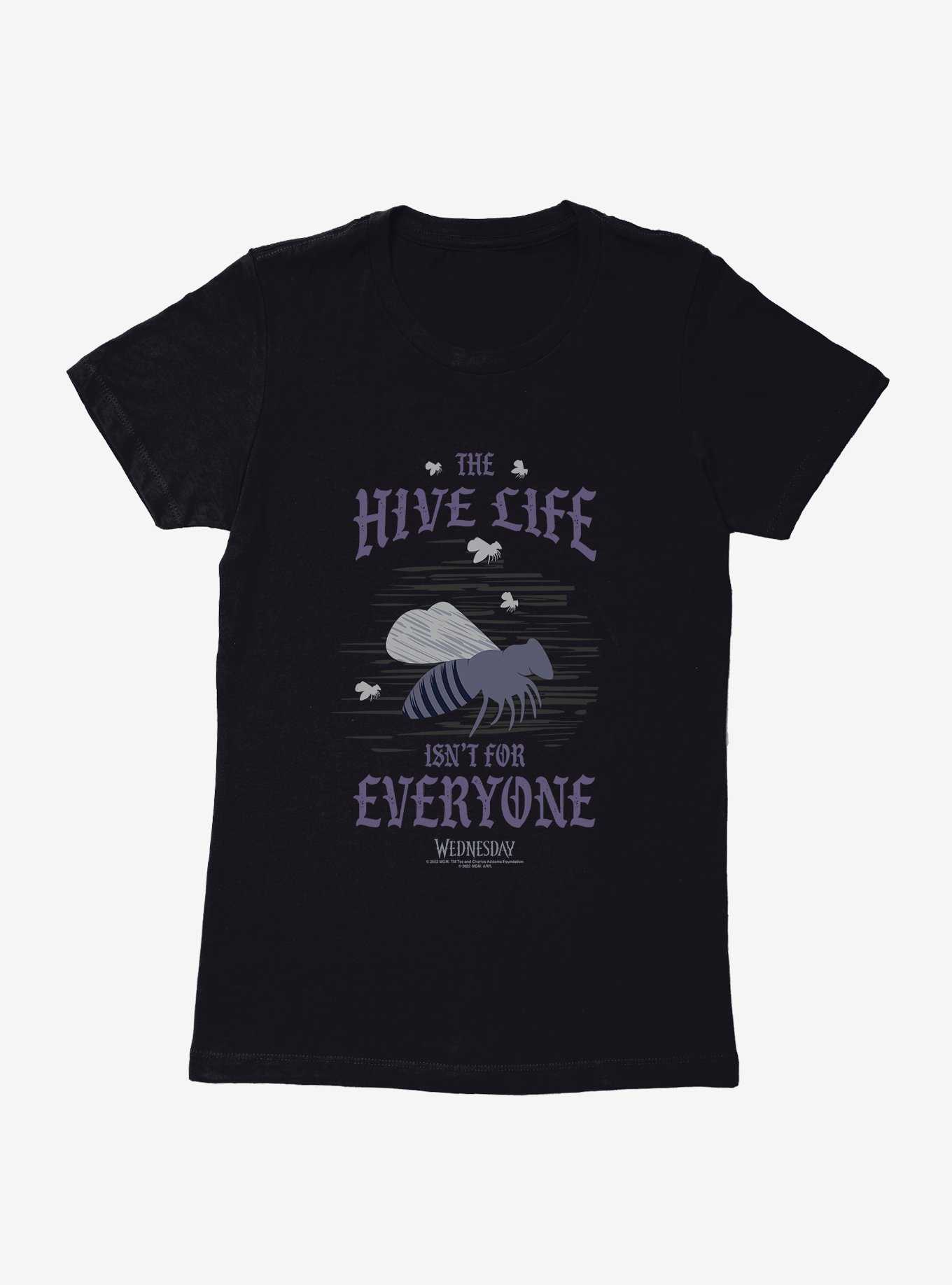 Wednesday The Hive Life Isn't For Everyone Womens T-Shirt, , hi-res