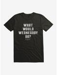 Wednesday What Would Wednesday Do? T-Shirt, BLACK, hi-res