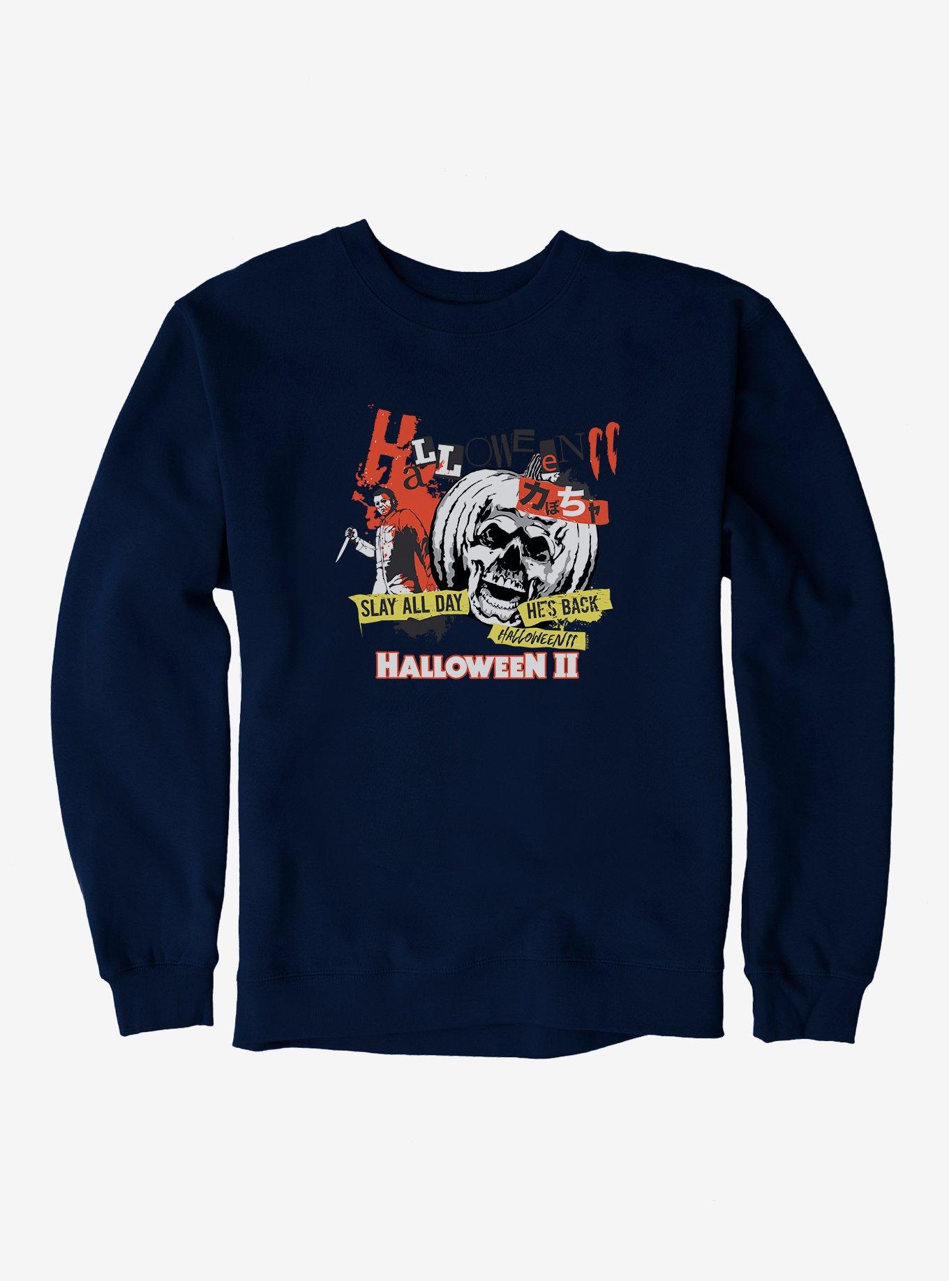 THRDLESS Halloween II Slay All Day Sweatshirt