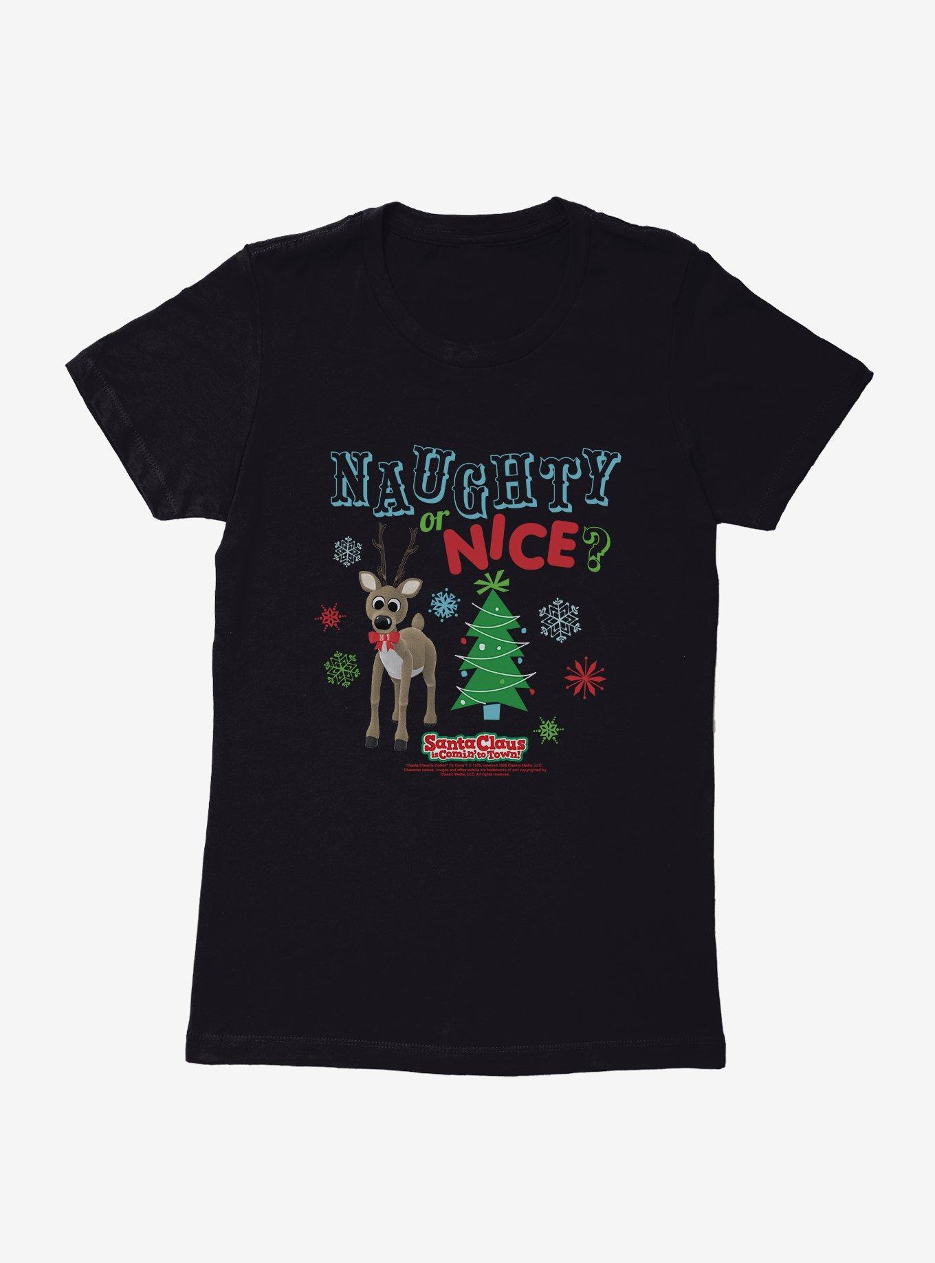 Santa Claus Is Comin' To Town! Naughty Or Nice? Womens T-Shirt, , hi-res view 1